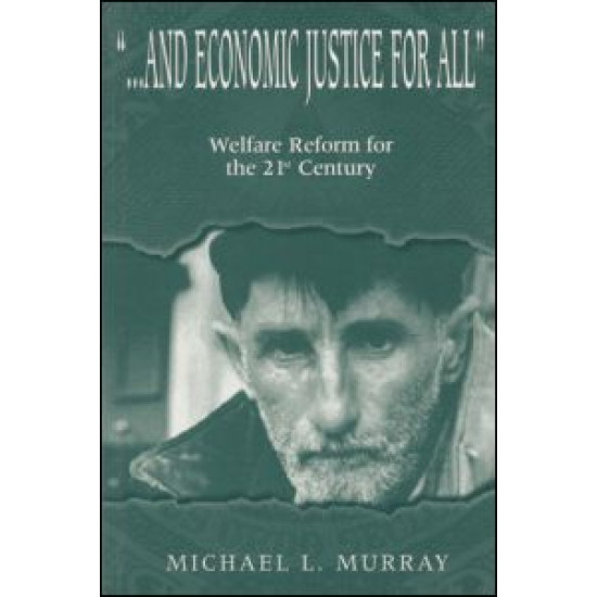 ...and Economic Justice for All ...and Economic Justice for All