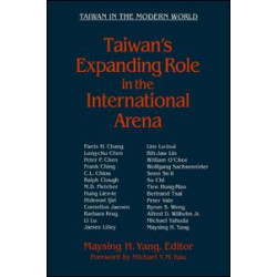 Taiwan's Expanding Role in the International Arena: Entering the United Nations