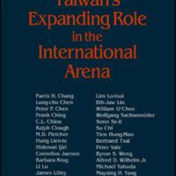 Taiwan's Expanding Role in the International Arena: Entering the United Nations