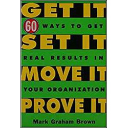 Get It, Set It, Move It, Prove It