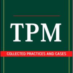 TPM: Collected Practices and Cases TPM: Collected Practices and Cases