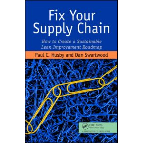 Fix Your Supply Chain Fix Your Supply Chain