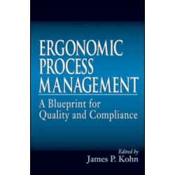 Ergonomics Process Management