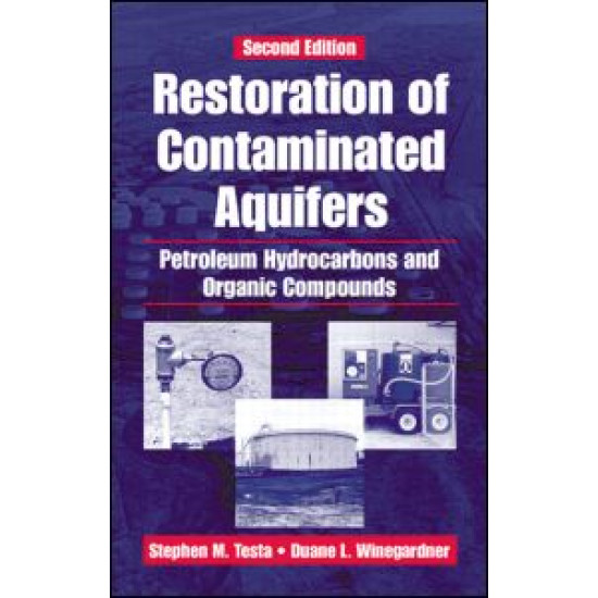 Restoration of Contaminated Aquifers Restoration of Contaminated Aquifers