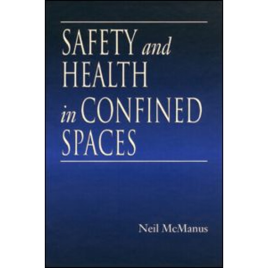 Safety and Health in Confined Spaces Safety and Health in Confined Spaces
