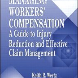 Managing Workers' Compensation