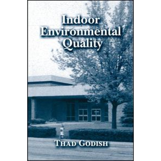 Indoor Environmental Quality Indoor Environmental Quality