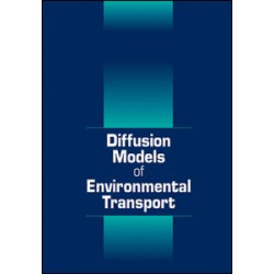Diffusion Models of Environmental Transport Diffusion Models of Environmental Transport