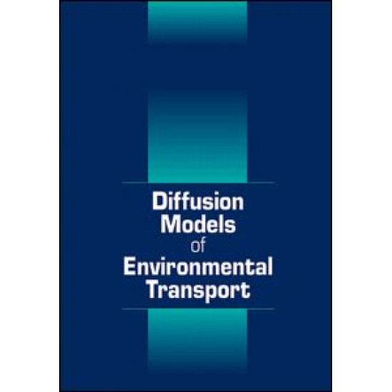 Diffusion Models of Environmental Transport Diffusion Models of Environmental Transport