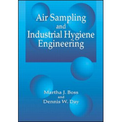 Air Sampling and Industrial Hygiene Engineering