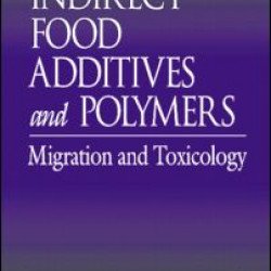 Indirect Food Additives and Polymers Indirect Food Additives and Polymers