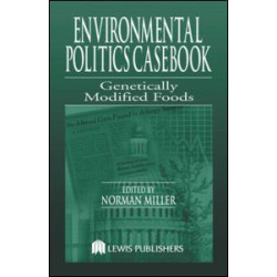Environmental Politics Casebook Environmental Politics Casebook