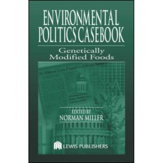 Environmental Politics Casebook Environmental Politics Casebook