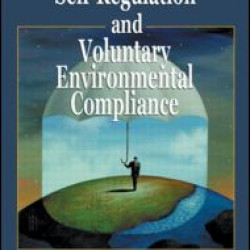Industry Self-Regulation and Voluntary Environmental Compliance