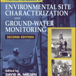 Practical Handbook of Environmental Site Characterization and Ground-Water Monitoring