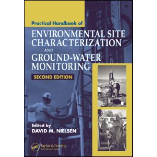 Practical Handbook of Environmental Site Characterization and Ground-Water Monitoring Practical Handbook of Environmental Site Characterization and Ground-Water Monitoring
