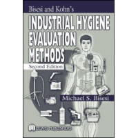 Industrial Hygiene Evaluation Methods