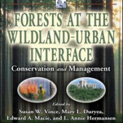 Forests at the Wildland-Urban Interface Forests at the Wildland-Urban Interface