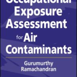 Occupational Exposure Assessment for Air Contaminants Occupational Exposure Assessment for Air Contaminants