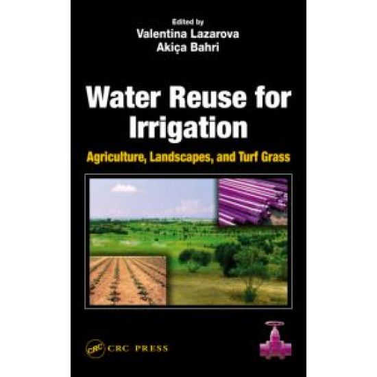Water Reuse for Irrigation Water Reuse for Irrigation