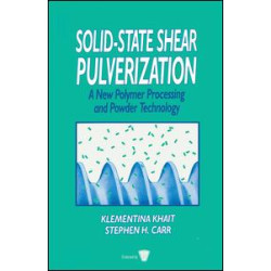 Solid-State Shear Pulverization