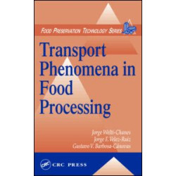 Transport Phenomena in Food Processing Transport Phenomena in Food Processing