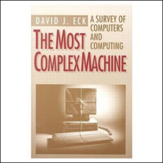 The Most Complex Machine
