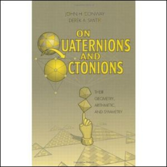 On Quaternions and Octonions On Quaternions and Octonions