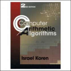 Computer Arithmetic Algorithms Computer Arithmetic Algorithms