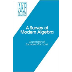 A Survey of Modern Algebra