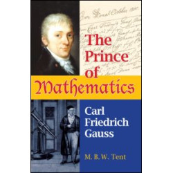 The Prince of Mathematics The Prince of Mathematics