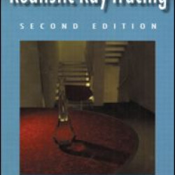 Realistic Ray Tracing Realistic Ray Tracing