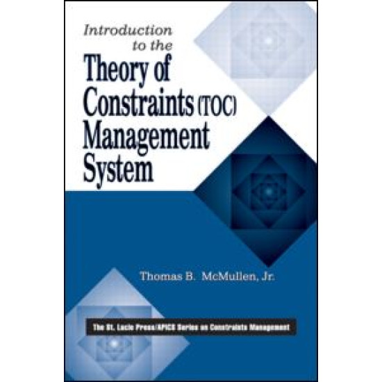 Introduction to the Theory of Constraints (TOC) Management System