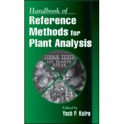 Handbook of Reference Methods for Plant Analysis Handbook of Reference Methods for Plant Analysis