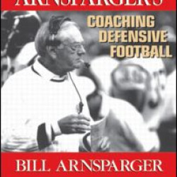 Arnsparger's Coaching Defensive Football