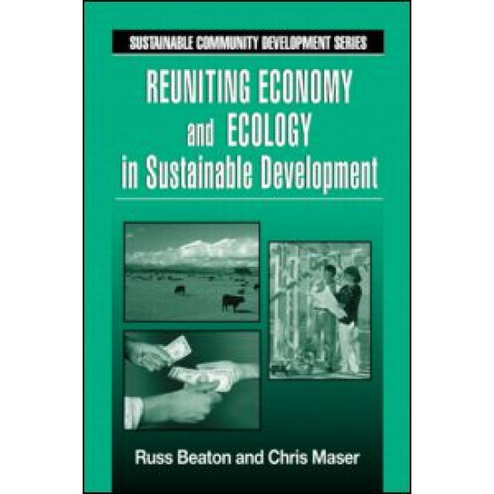 Reuniting Economy and Ecology in Sustainable Development Reuniting Economy and Ecology in Sustainable Development