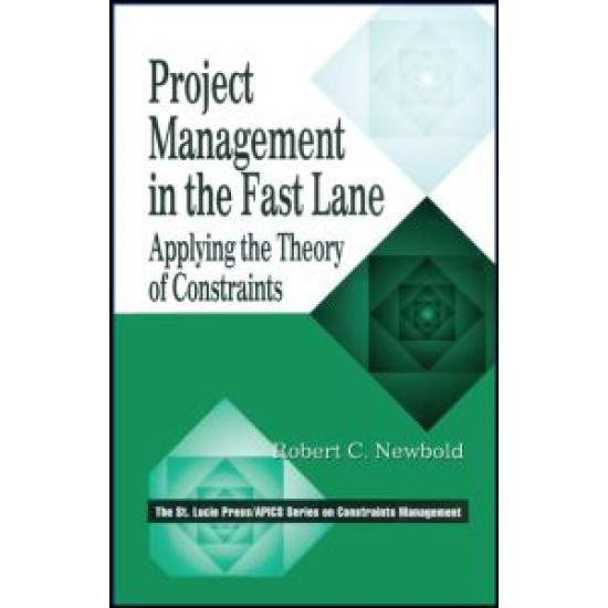 Project Management in the Fast Lane Project Management in the Fast Lane