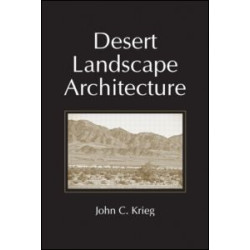 Desert Landscape Architecture Desert Landscape Architecture