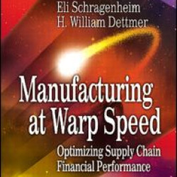 Manufacturing at Warp Speed Manufacturing at Warp Speed