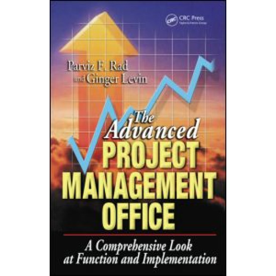 The Advanced Project Management Office The Advanced Project Management Office