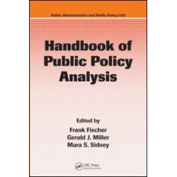 Handbook of Public Policy Analysis Handbook of Public Policy Analysis