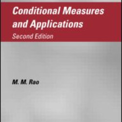 Conditional Measures and Applications Conditional Measures and Applications