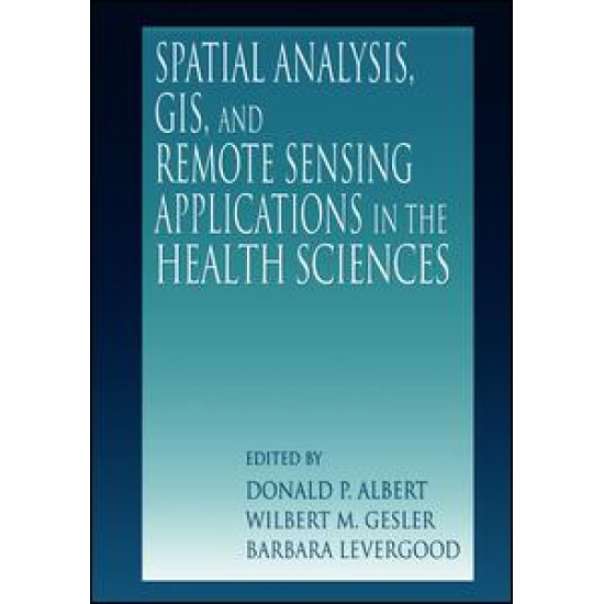 Spatial Analysis, GIS and Remote Sensing