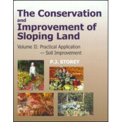 Conservation and Improvement of Sloping Lands, Vol. 2 Conservation and Improvement of Sloping Lands, Vol. 2