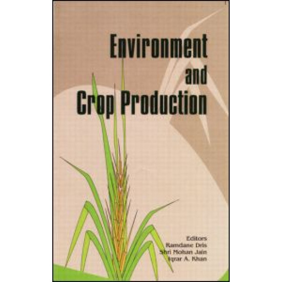 Environment and Crop Production Environment and Crop Production