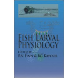 Fish Larval Physiology Fish Larval Physiology