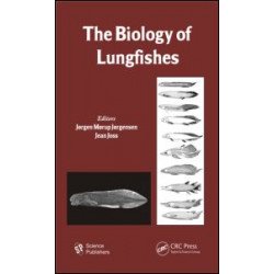 The Biology of Lungfishes The Biology of Lungfishes