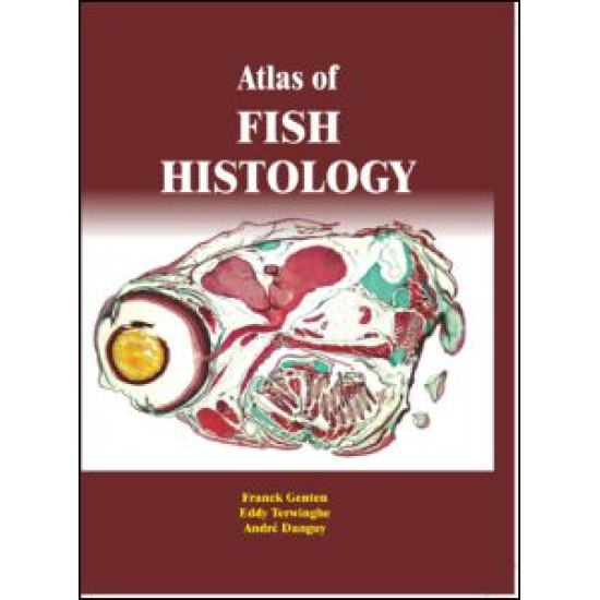 Atlas of Fish Histology Atlas of Fish Histology