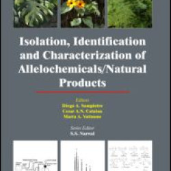 Isolation, Identification and Characterization of Allelochemicals/ Natural Products Isolation, Identification and Characterization of Allelochemicals/ Natural Products