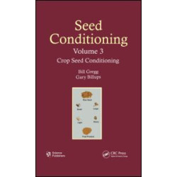 Seed Conditioning, Volume 3 Seed Conditioning, Volume 3